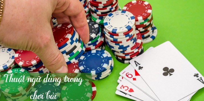 Một vài thuật ngữ chuyên dùng trong cách chơi bài Baccarat online